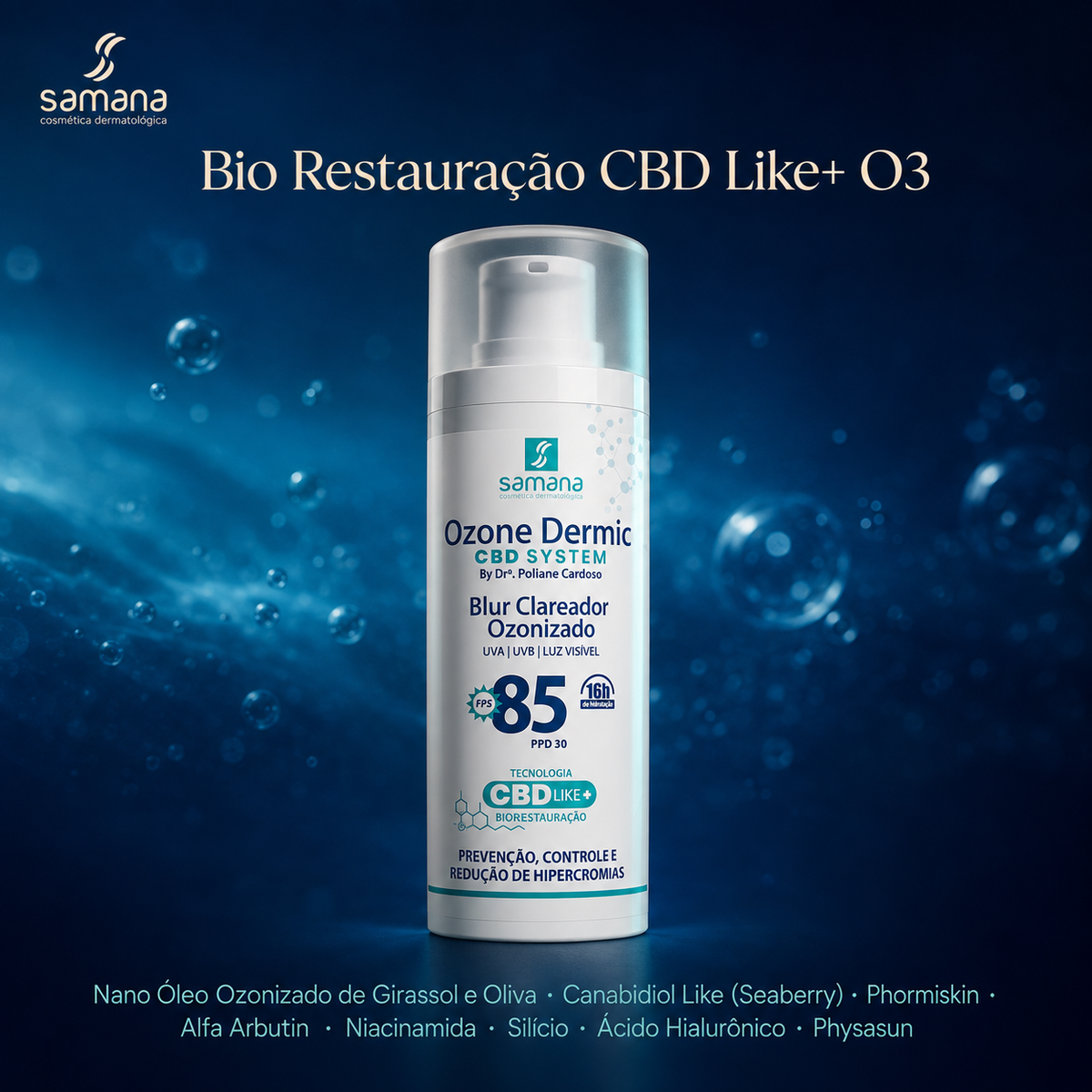 Blur Clareador com Ozônio FPS 85 OzoneDermic 50g — tecnologia e ativos
