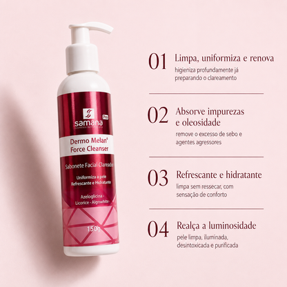 Samana Sabonete Clareador Dermo Melan Force Cleanser 150ml — principais benefícios