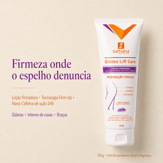 Loção Firmadora Glúteo Lift Care Samana 150g