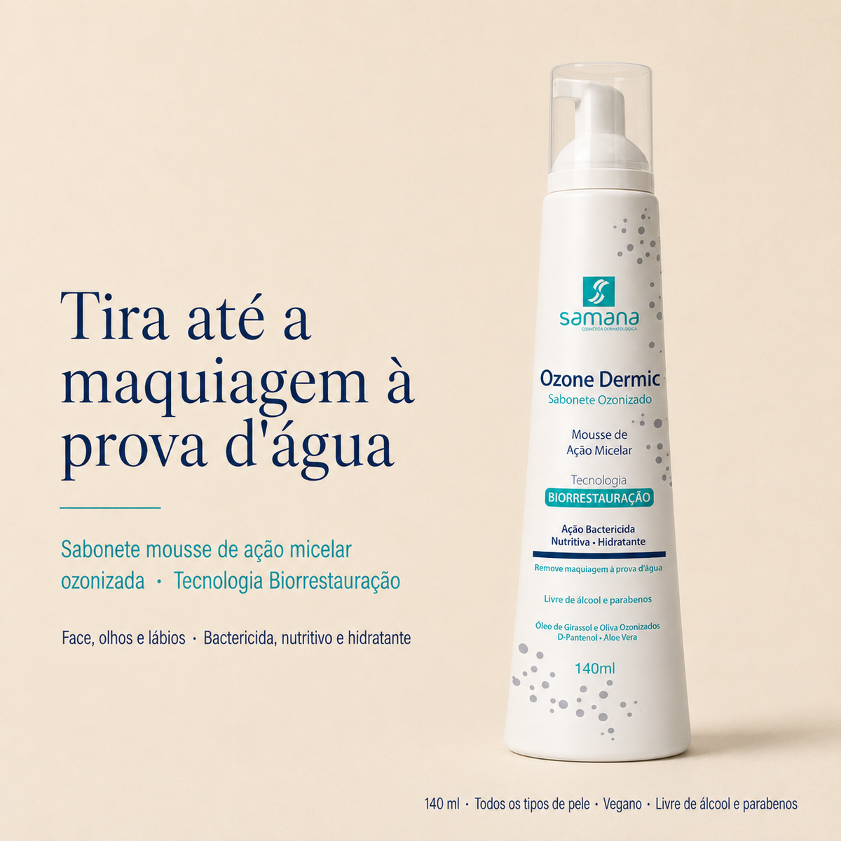 Samana Sabonete Facial Micelar Ozonizado Ozone Dermic 140ml — tira até a maquiagem à prova d'água