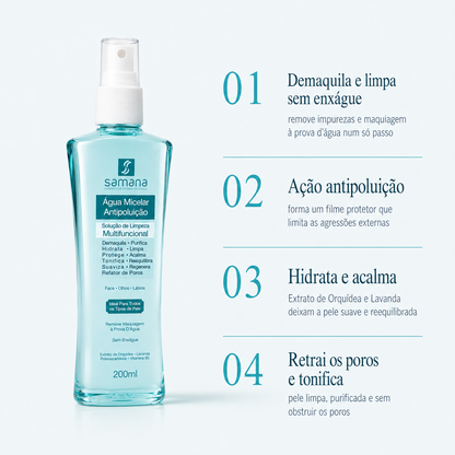 Samana Água Micelar Antipoluição 200ml — principais benefícios